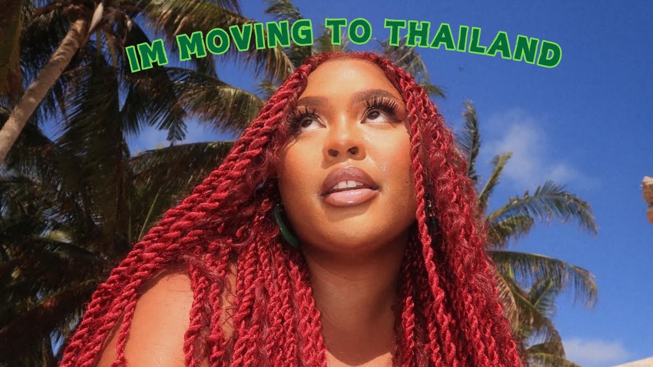 Im Moving To Thailand Youtube