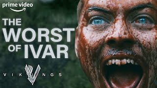 The Absolute Worst of Ivar The Boneless | Vikings | Prime Video