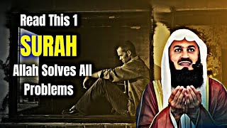 Read This 1 Surah Allah will solve Problems [Insh'Allah] | Mufti Menk | Every muslim must be know |