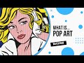 What is Pop Art?