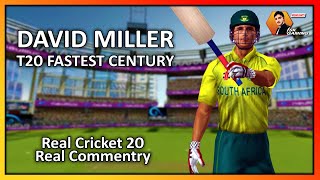 David Miller | Fastest T20 Century Of All Time vs Bangladesh | Recreat RC20 With Real Commentry