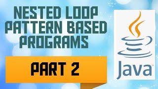 Nested FOR Loop | Pattern based programs - Part-2 | ICSE | Class 9