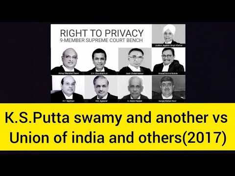 K.s Puttaswamy And Others Vs Union Of India And Others 2017 - YouTube