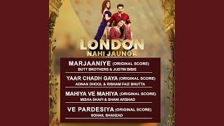 Yaar Chadh Gaya (Original Score)