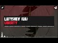 latyshev ua liberty extended mix