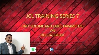 JCL series Part 7 || UNIT parameter in DD statement || VOLUME parameter in DD statement || LABEL