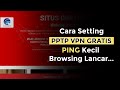 Cara Setting PPTP VPN di Windows 10/11 Dengan PING Kecil...