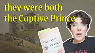 they were both the Captive Prince