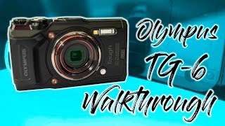 Olympus TG-6 Walkthrough