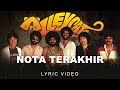 Alleycats - Nota Terakhir (Official Lyric Video)