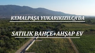 İzmir Kemalpaşa Yukarıkızılca'da Satılık 810 m2 Bahçe + Ahşap Ev