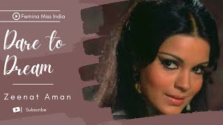 Watch Zeenat Aman’s Glorious Journey From Being Miss India 1970 To A Bollywood Superstar