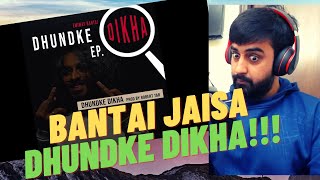 EMIWAY DHUNDKE DIKHA REACTION | DHUNDKE DIKHA EP | #KatReactTrain Reacts | THE REAL SIDE OF BANTAI