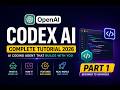 Codex AI Full Course 2026 | AI Agent That Codes for You | Part 1