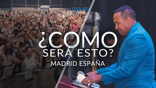 ¿Cómo será esto? - Pastor Juan Carlos Harrigan