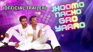 (Official Trailer ) - Jhoomo Nacho Gaao Yaaro (Style) | Prabhu Deva, Lawrence | Superhit Movie