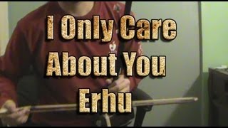 i only care about you 我只在乎你 - Erhu - Chinese Violin