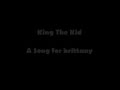 King The Kid - A Song For Brittany vocal cover (masako) :)