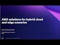 AWS Solutions for Hybrid Cloud & Edge Security