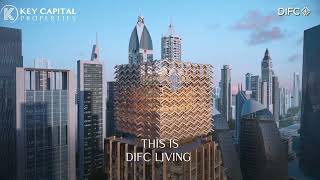 Discover the Luxury of DIFC Living | A Glamorous Lifestyle in the Heart of Dubai\