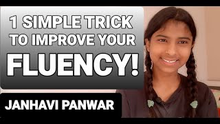 1 SIMPLE TRICK TO BECOME FLUENT IN ENGLISH- JANHAVI PANWAR