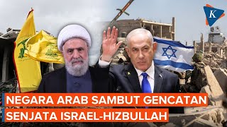 Reaksi Negara-negara Arab soal Gencatan Senjata Israel-Hizbullah