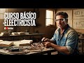 CURSO COMPLETO DE ELECTRICISTA