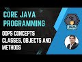 Session 10- Java OOPS Concepts - Class, Object & Methods | Java & Selenium