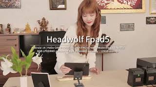 HEADWOLF Fpad5|Easy-to-use|Android 14|Helio G99 |Dual Box Stereo Speakers