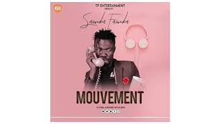 Mouvement by Samba Famba ( Official Audio )