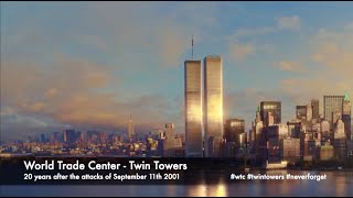 World Trade Center - Twin Towers (Flashback before 9/11/2001)