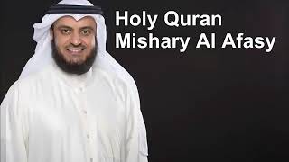 The Complete Holy Quran By Sheikh Mishary Al Afasy - 3/3