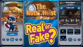 Nuts Heist - Nuts Heist App - Nuts Heist Game - Nuts Heist Legit Ba - Nuts Heist Real Or Fake