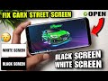 Carx Street Black Screen Problem | Fix Carx Street Not Opening | Carx Street White Screen Problem