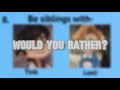 Would you rather? / The Wingfeather saga edition