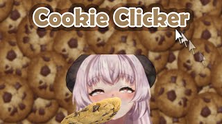 COOKIE CLICKER, but everytime I click, I say 'Cookie'