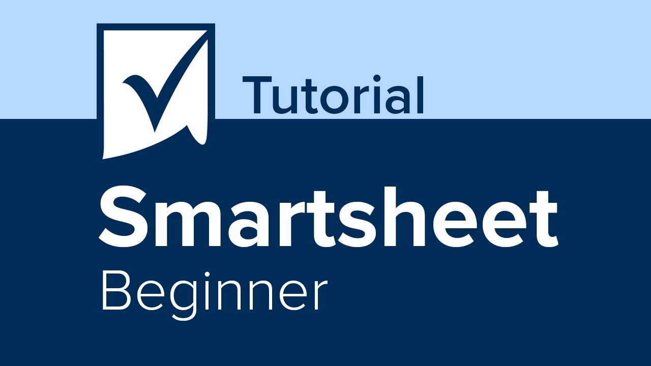 Smartsheet Beginner Tutorial Youtube