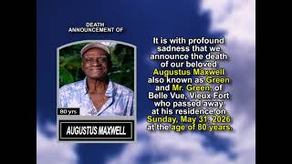 Augustus Maxwell ~ Short Obituary