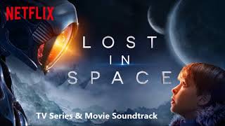 Christopher Lennertz, John Williams - Main Titles [LOST IN SPACE - THEME SONG / OPENING TITLE]