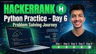 HackerRank Python Practice Day 6