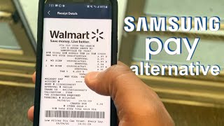 Alternative for Samsung Pay Not Working at Walmart