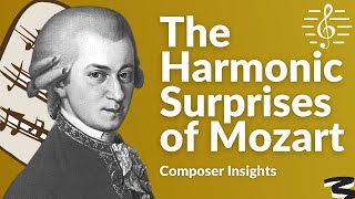 The Harmonic Surprises of Mozart - Composer Insights
