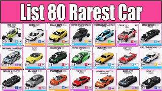 List 80 Rarest Car in Forza Horizon 5 Sell it now get Lot Money