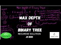 Amazon's Maximum Depth of Binary Tree  ( RECURSIVE )| JavaScript | [LeetCode]