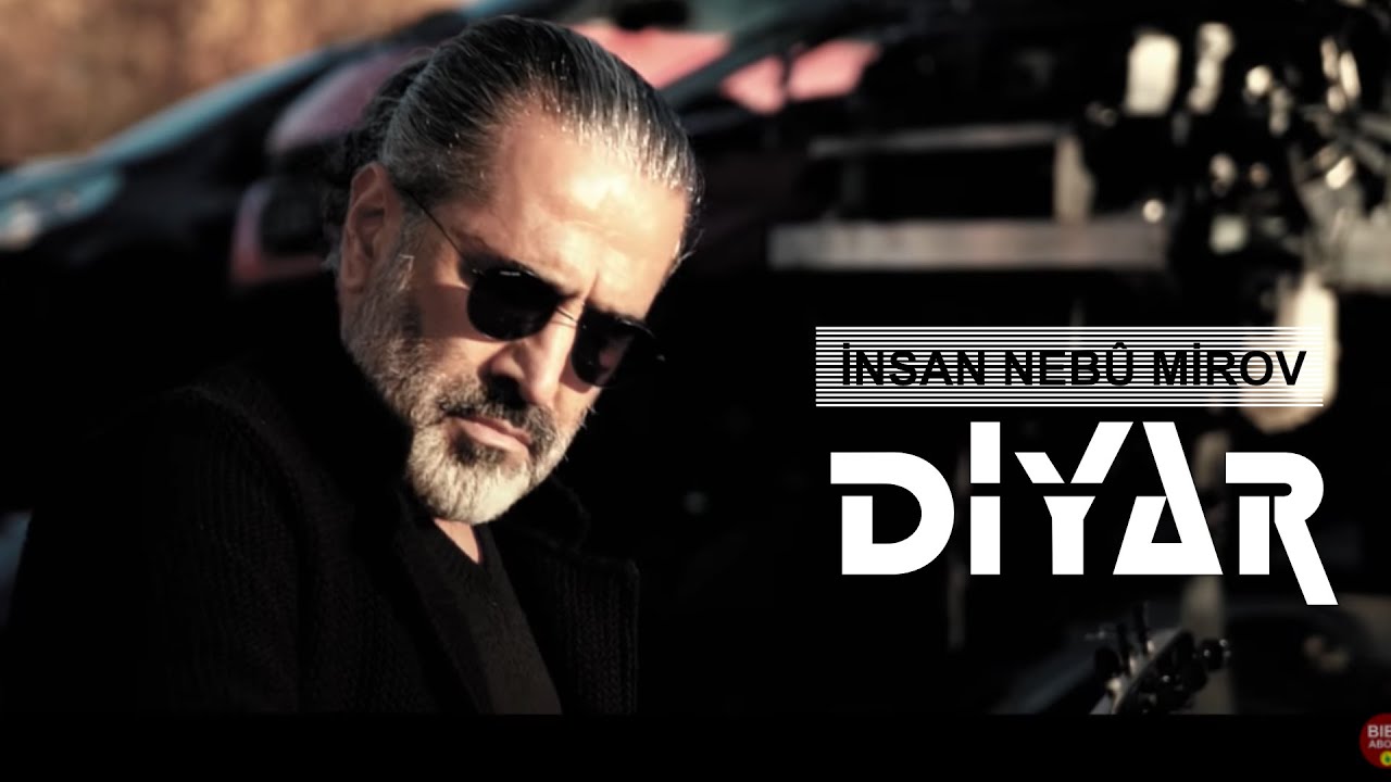 Dîyar Dersîm İnsan Nebû Mi̇rov Nû New Music Vi̇deo Youtube