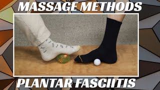 Different Options and Methods to Massage Your Plantar Fasciitis Away