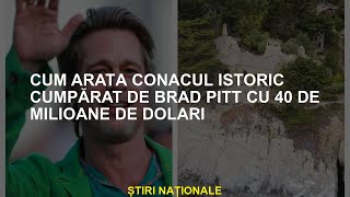 Cum vedeți conacul istoric cumpărat de Brad Pitt pentru 40 de milioane de dolari?