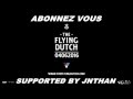 The Flying Dutch 2016 - (Official Trailer) SUPPORTED BY JNTHAN