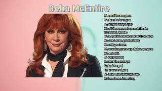 Reba McEntire's Greatest Hits of All Time - Country Music Legend