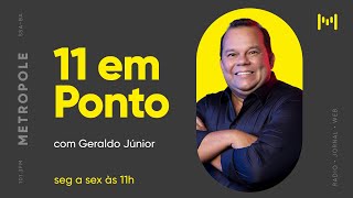 Onze em Ponto - Dep. Elmar Nascimento e  Major Fabiana - 23/02/2022